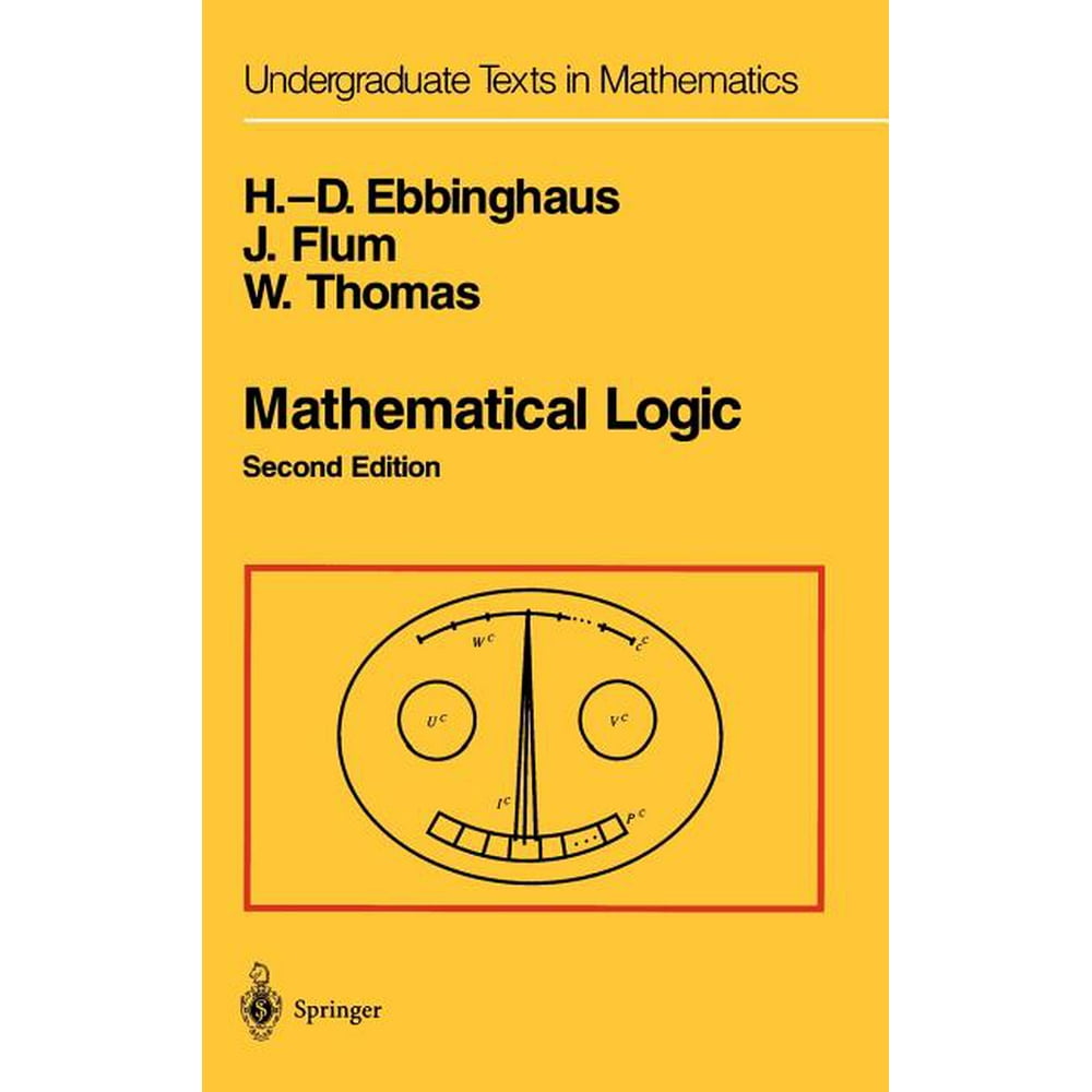 Undergraduate Texts in Mathematics Mathematical Logic (Edition 2) (Hardcover)