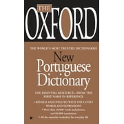 The Oxford New Portuguese Dictionary: Portuguese-English, English-Portuguese, (Paperback)