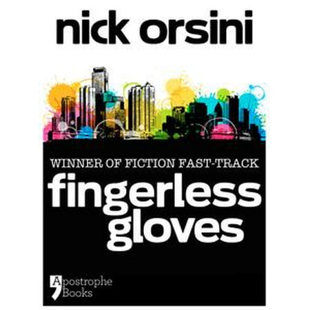 Fingerless Gloves: A Story About Best Friends And Mistakes -
