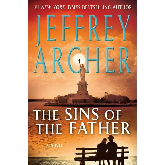 Clifton Chronicles The Sins of the Father, Book 2, (Hardcover)