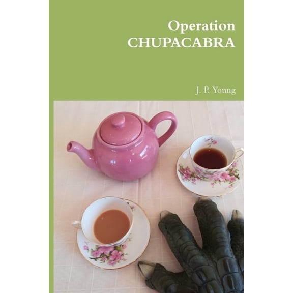 Operation Chupacabra