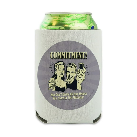 Commitment You Can't Drink All Day Unless Start in Morning Funny Humor Can Cooler - Drink Sleeve Hugger Collapsible Insulator - Beverage Insulated Holder