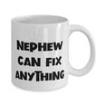 thumbnail image 2 of Unique Nephew, Nephew Can Fix Anything, Nephew 11oz Mug From, 2 of 2