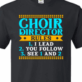 thumbnail image 4 of Inktastic Choir Director Rules Funny Music T-Shirt, 4 of 5