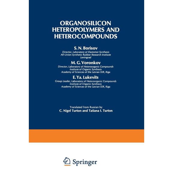 Monographs in Inorganic Chemistry Organosilicon Heteropolymers and Heterocompounds, (Paperback)