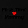 thumbnail image 2 of CafePress - First Time Mommy Maternity T Shirt - Maternity Dark T-Shirt, 2 of 3