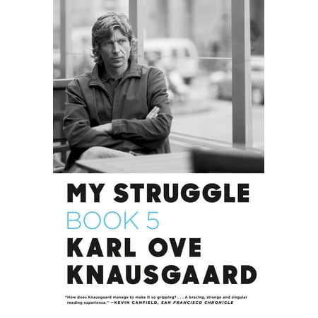 My Struggle, Book 5: Some Rain Must Fall (Paperback)