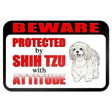 Shih Tzu Schnauzer - Beware Protected by Shih Tzu with Attitude 9