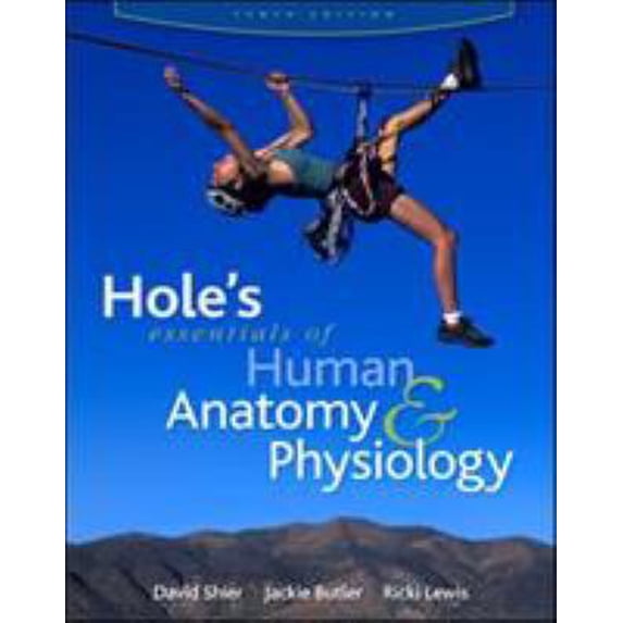 Pre-Owned Hole's Esentials of Human Anatomy & Physiology (Hardcover) 0077221354 9780077221355