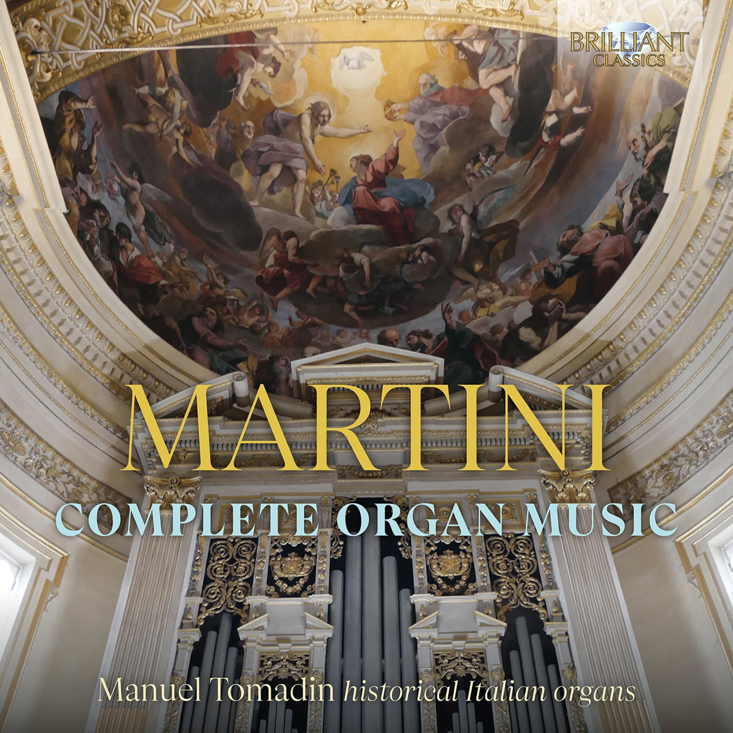 Manuel Tomadin - Complete Organ Music - Music & Performance - CD