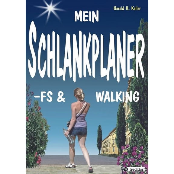 Mein Schlankplaner -Fs & Walking (Paperback)