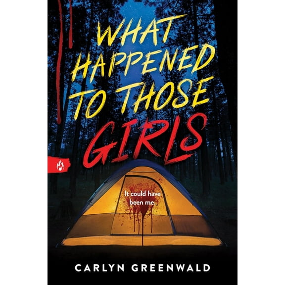 What Happened to Those Girls, (Paperback)