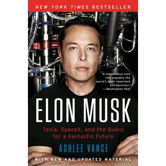 Pre-Owned Elon Musk: Tesla, Spacex, and the Quest for a Fantastic Future (Paperback) 006230125X 9780062301253