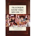 thumbnail image 1 of Pre-Owned The Algonquin Round Table New York: A Historical Guide (Paperback) 1493049445 9781493049448, 1 of 1