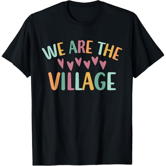 Exquisite and comfortable-Retro We Are The Village Gotcha Day Adoption Day T-Shirt