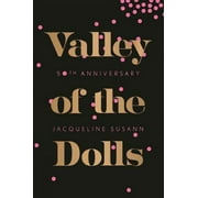 Pre-owned Valley of the Dolls, Paperback by Susann, Jacqueline, ISBN 0802125344, ISBN-13 9780802125347