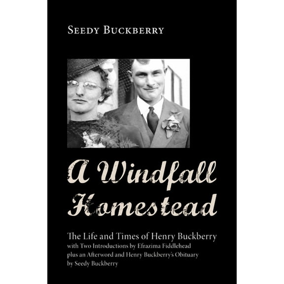 A Windfall Homestead (Hardcover)