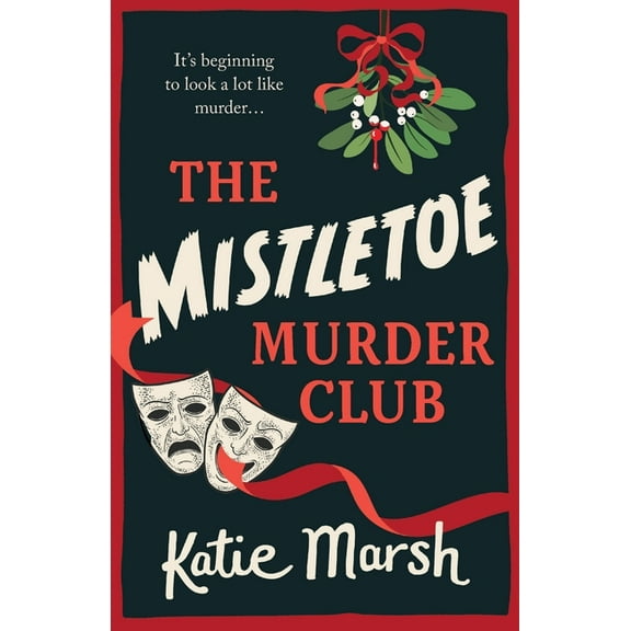 The Mistletoe Murder Club, (Paperback)
