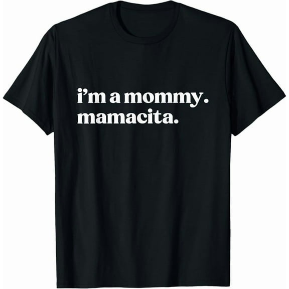 Hot Trending Tee With I'M A Mommy Mamacita Huda Love Inspired Island Quotes T-Shirt