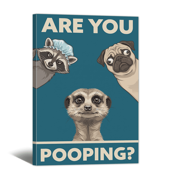Are You Poop Now Bathroom Funny Canvas Wall Art Humorous Picture Print, Cute Animal Paintings Abstract Artwork for Home Dorm Apartment, Restroom Wall Decor