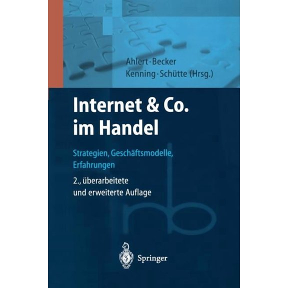 Roland Berger-Reihe: Strategisches Manag Internet & Co. Im Handel: Strategien, GeschÃ¤ftsmodelle, Erfahrungen, (Paperback)