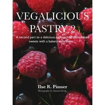 Vegalicious Pastry 2 (Hardcover)