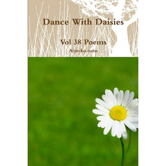 Dance With Daisies, (Paperback)