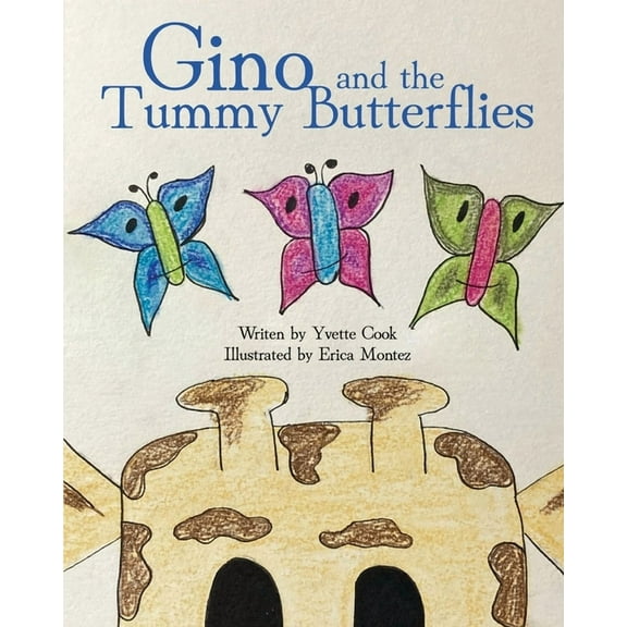 Gino and the Tummy Butterflies, (Paperback)