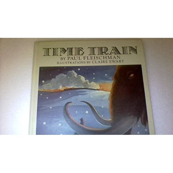 Pre-Owned Time Train, 9780060217105, 0060217103, Paperback, First Edition edition