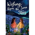 thumbnail image 2 of Wishing Upon the Same Stars, (Paperback), 2 of 3