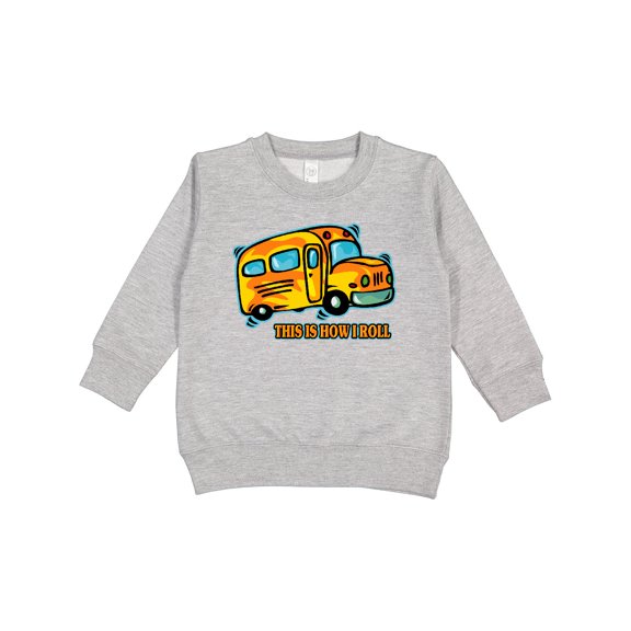 Inktastic How I Roll School Bus Toddler Sweatshirt
