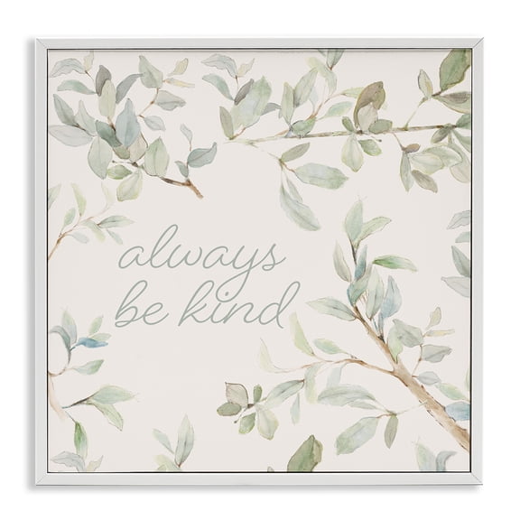 Stupell Industries Scandinavian Always Be Kind Encouraging Plant Stems Leaves White Framed Giclee Art, 12 x 12, by Lanie Loreth