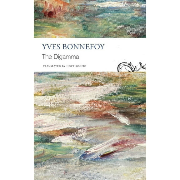 The Seagull Library of French Literature: The Digamma (Paperback)