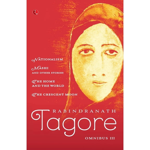 Rabindranath Tagore Omnibus - Vol. 3, (Paperback)