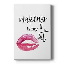 Makeup is My Art Premium Gallery Wrapped Canvas - Ready to Hang