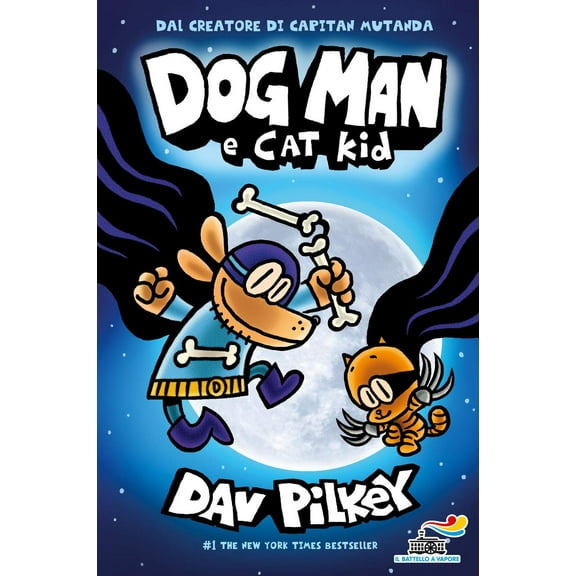 Clementina Coppini,Dav Pilkey,Jose Garibaldi Dog Man e Cat Kid (Hardcover)