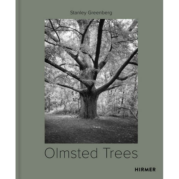 Olmsted Trees : Stanley Greenberg (Hardcover)
