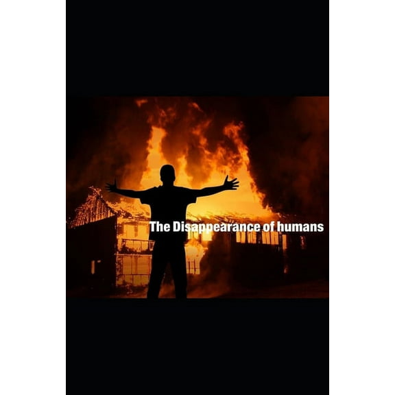 The disappearance of humans (Paperback)