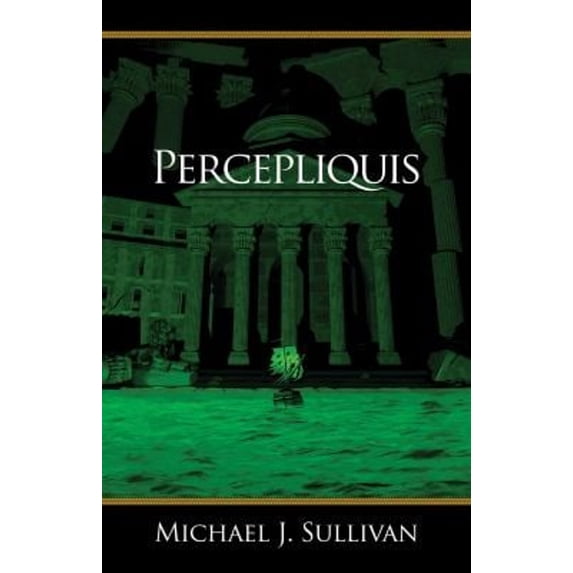 Pre-Owned Percepliquis : The Riyria Revelations (Paperback) 9781937475017