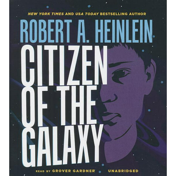 Citizen of the Galaxy (Audiobook) 