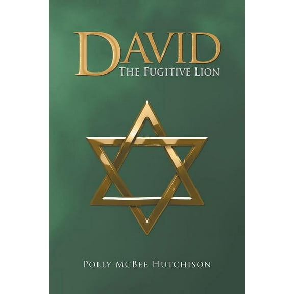 David: The Fugitive Lion (Paperback)
