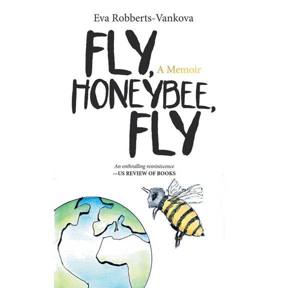 Fly, Honeybee, Fly