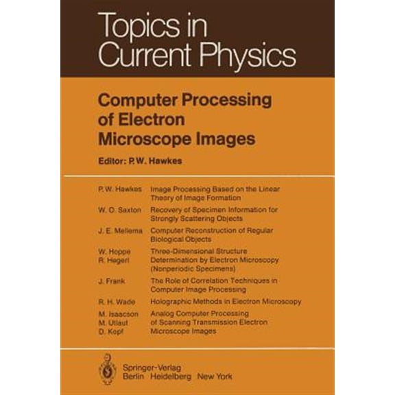 Pre-Owned Topics in Current Physics Computer Processing of Electron Microscope Images, Book 13, (Paperback)