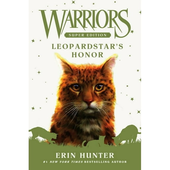 Warriors Super Edition Warriors Super Edition: Leopardstar's Honor, Book 14, (Hardcover)