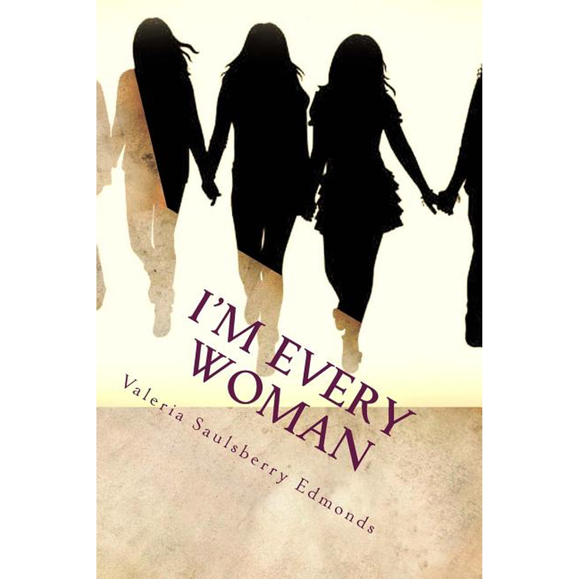 Real Women: I m Every Woman: Modern Stories Based On Women From The Bible (Paperback)