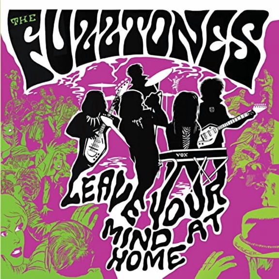 The Fuzztones - Leave Your Mind At Home - Rock - CD