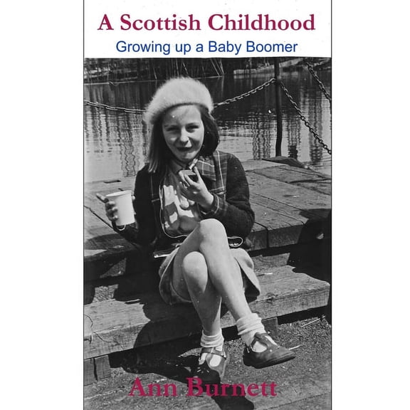 A Scottish Childhood, (Paperback)