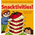 thumbnail image 1 of Pre-Owned Snacktivities: 50 Edible Activities for Parents and Children (Paperback) 1589040104 9781589040106, 1 of 1