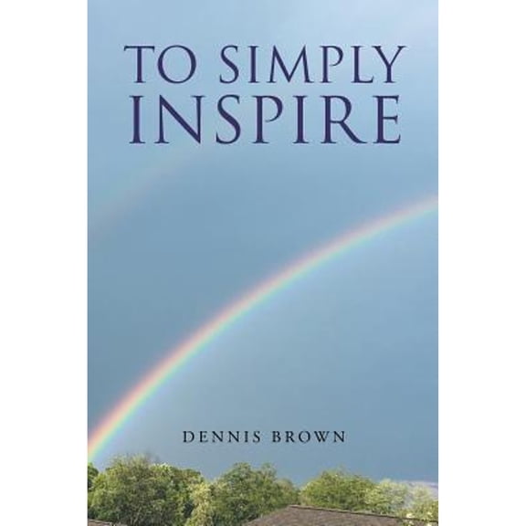 To Simply Inspire (Paperback)