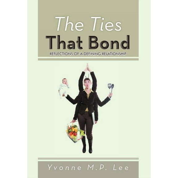 The Ties That Bond (Hardcover)